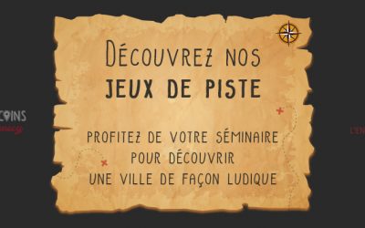 Découvrez nos jeux de piste