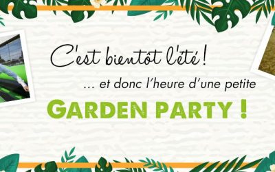 Cet été, testez la Garden Party !