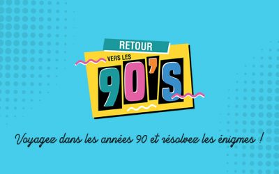 NEW : Retour vers les 90’s !