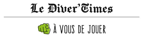 Diver'Times - A vous de jouer !